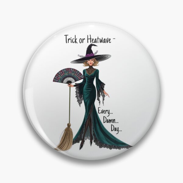 Item preview, Trick or Heatwave – Funny Witch Halloween Menopause WDNC Design designed and sold by jelonkaa.