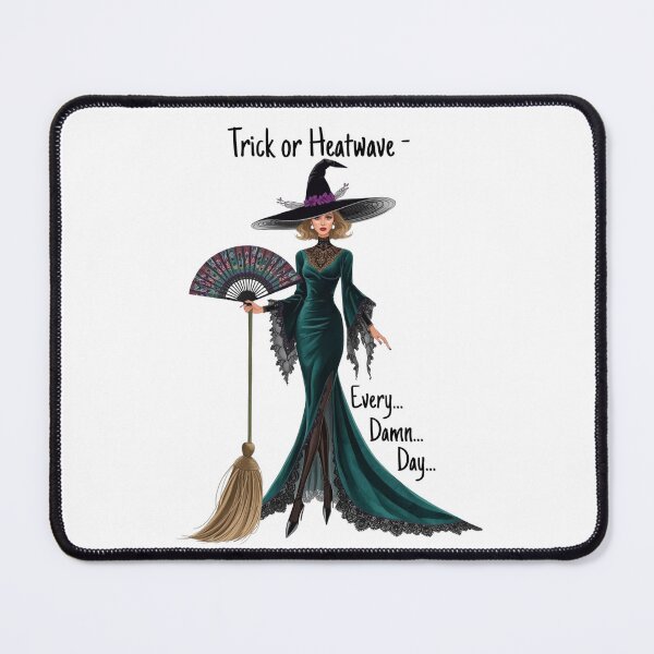Item preview, Trick or Heatwave – Funny Witch Halloween Menopause WDNC Design designed and sold by jelonkaa.