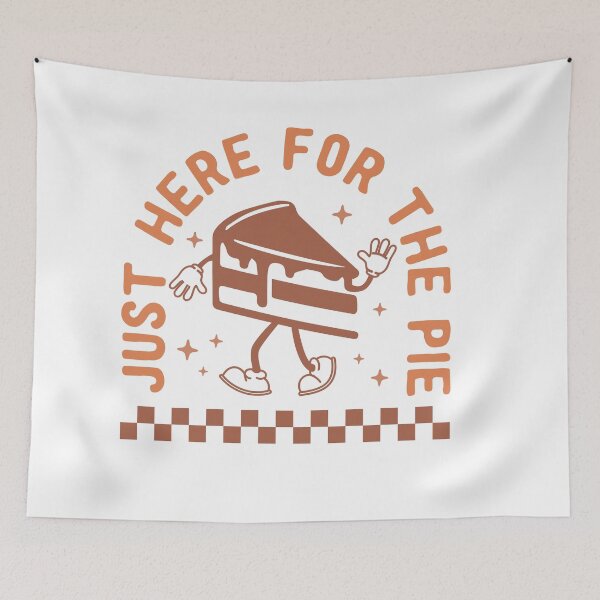 Item preview, Just Here for the Pie designed and sold by artcultreone.