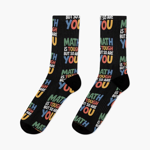 Item preview, Math Is Tough But So Are You designed and sold by Mateusz Majcherek.