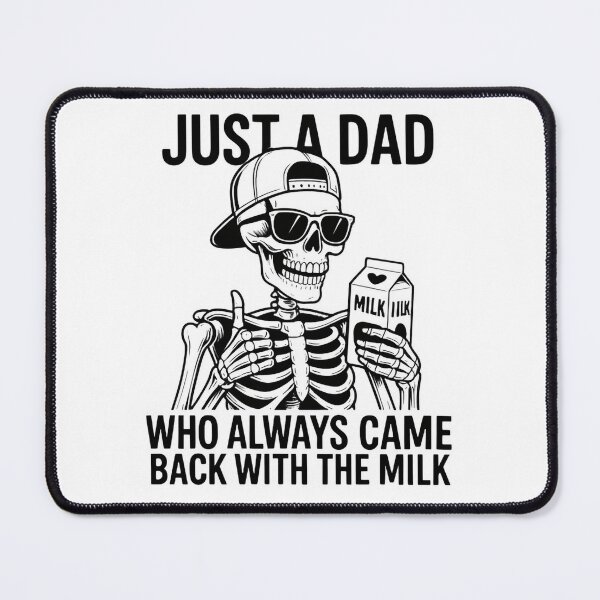 Item preview, Just a Dad Who Always Came Back With the Milk – Proud Skeleton Dad with Milk designed and sold by SkeletonsDanger.
