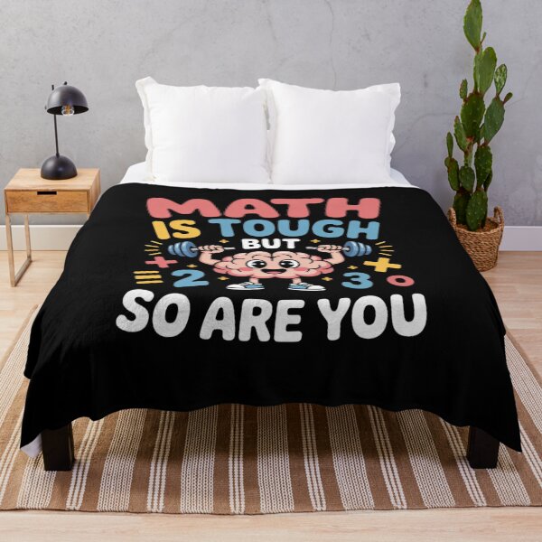 Item preview, Math Is Tough But So Are You designed and sold by Mateusz Majcherek.