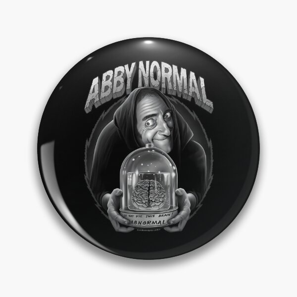 Item preview, Abby Normal Do Not Use This Brain Abnormal Eyegor designed and sold by JarodWill.