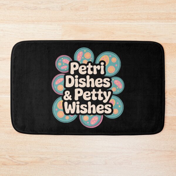 Item preview, Petri Dishes and petty wishes, funny science microbiology designed and sold by NoetherSym.