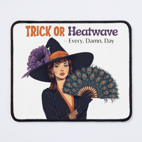 Item preview, Trick or Heatwave – Funny Menopause Witch WDNC Design designed and sold by jelonkaa.