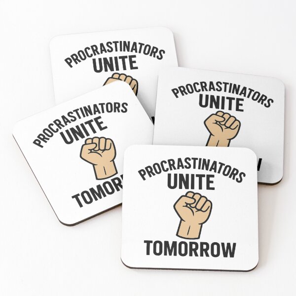 Item preview, Procrastinators Unite… Tomorrow – funny lazy humor design designed and sold by VioVibe.