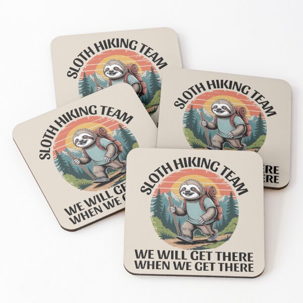 Item preview, Funny Sloth Hiking Team we'll get there when we get there Retro designed and sold by ZACK ART.