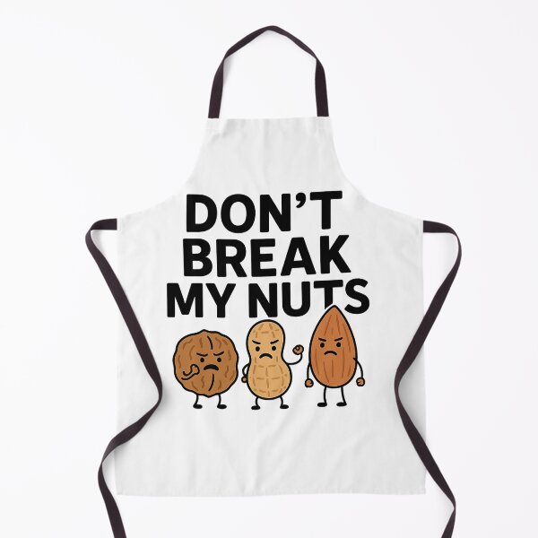 Item preview, Don’t Break My Nuts – Funny Vegan Nut Lover Design designed and sold by Greek and Vegan.