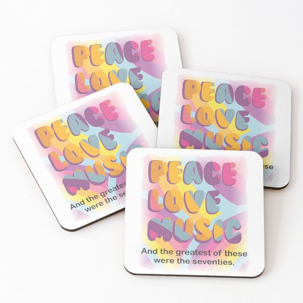 Item preview, Peace, Love, Music; the greatest were the seventies designed and sold by TerScott.