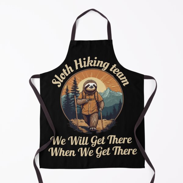 Item preview,  Funny Sloth Hiking Team we'll get there when we get there Retro designed and sold by ZACK ART.