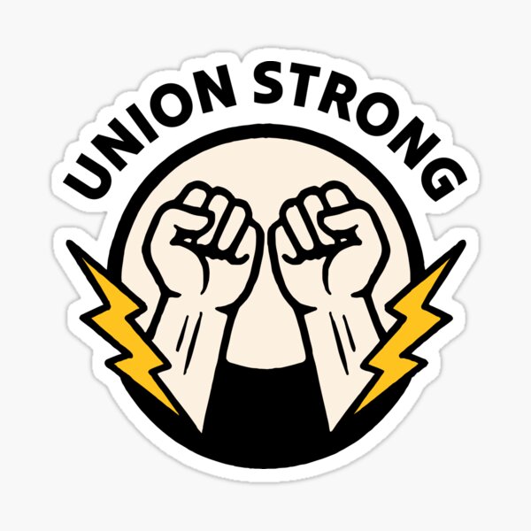 Item preview, Union Strong -  labor day stickers designed and sold by Arttree.