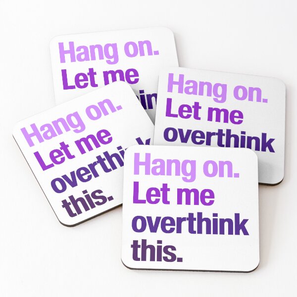Item preview, Hang on Let me overthink this - Hold Wait Funny Sarcastic purple words thoughtful designed and sold by SkeletonsDanger.