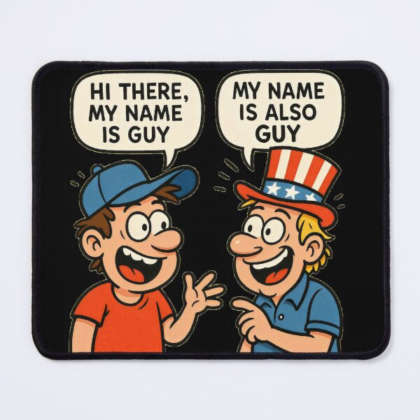 Item preview, American Guy Joke – Hi There, My Name Is Also Guy designed and sold by Punny Graves.