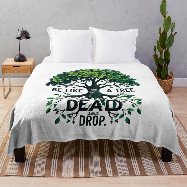 Item preview, Be like a tree and let the dead leaves drop 12 designed and sold by Tom-Johnson.