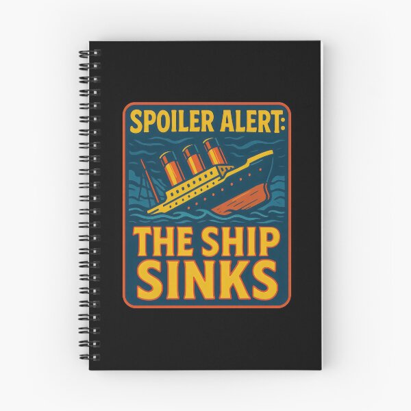 Item preview, Spoiler Alert – The Ship Sinks Funny Titanic Joke designed and sold by Punny Graves.
