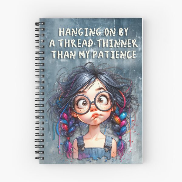 Item preview, Hanging on By A Thread Thinner Than My Patience Journal designed and sold by CautionChaosCo.