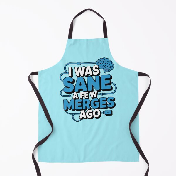 Item preview, I Was Sane A Few Merges Ago designed and sold by ChearshiPrints.