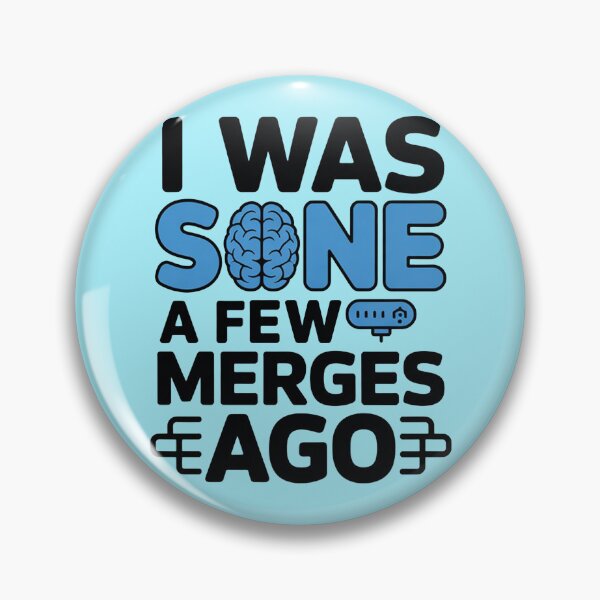 Item preview, I Was Sane A Few Merges Ago designed and sold by ChearshiPrints.