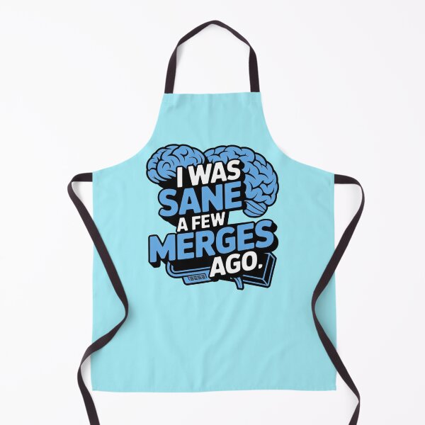 Item preview, I Was Sane A Few Merges Ago designed and sold by ChearshiPrints.