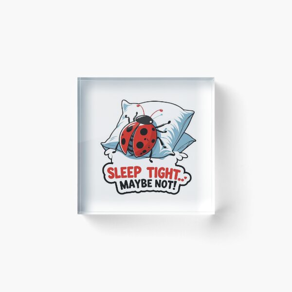 Item preview, Sleep Tight Maybe Not! | Funny Bed Bug Humor Design for Stickers, T-Shirts, and Gifts designed and sold by KiValuate.