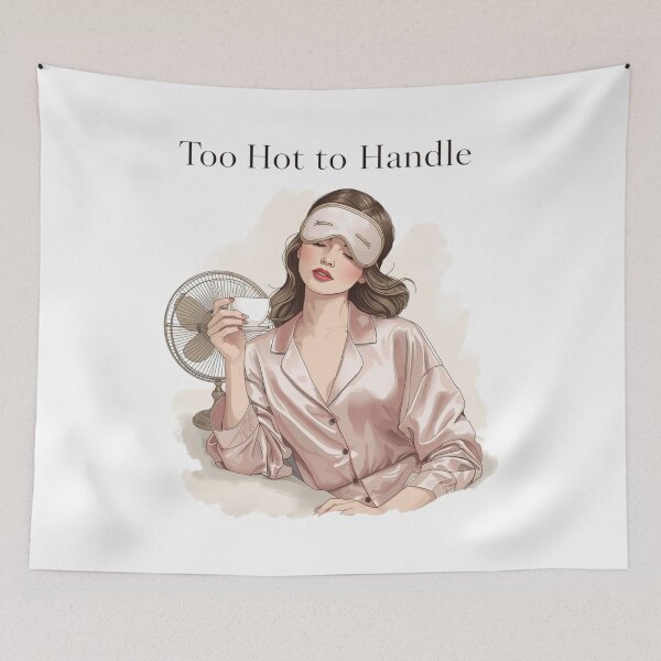 Item preview, Too Hot to Handle – Menopause Humor & WDNC Club Design designed and sold by jelonkaa.
