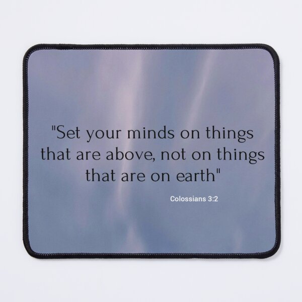 Item preview, Set your minds on things above designed and sold by Jmb67.