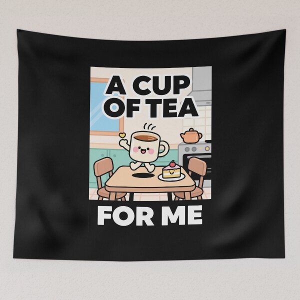 Item preview, A cup of tea for me designed and sold by Bird-and-Barnes.