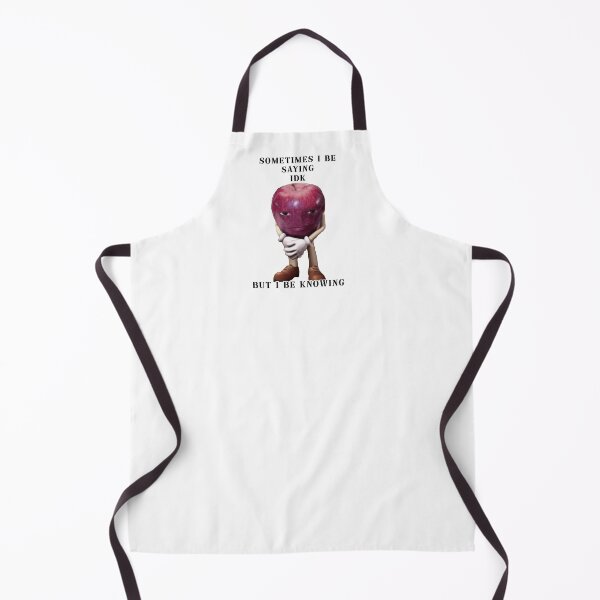 Item preview, sometimes i be saying idk but i be knowing devious apple designed and sold by InMyMentalEra.
