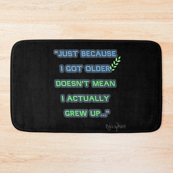 Item preview, "JUST ..." Quote 8/28/2025 designed and sold by BJGWRDS.