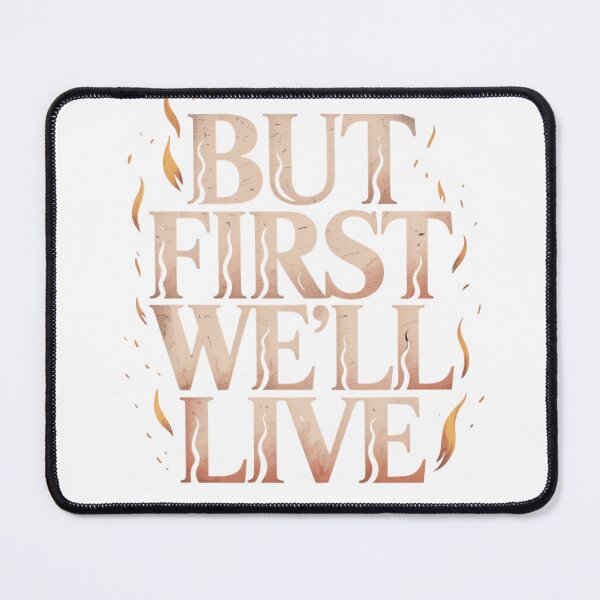 Item preview, But First We'll Live designed and sold by djscrappie.