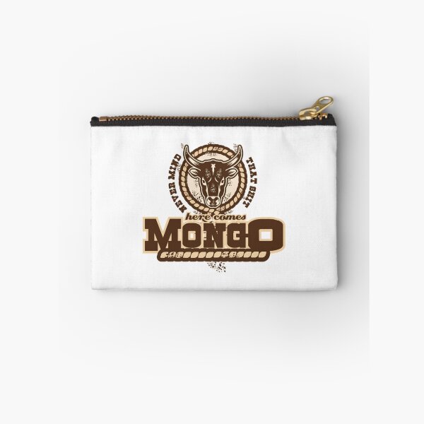 Item preview, Never Mind That Sht Here comes Mongo Quote   designed and sold by erberuschys.