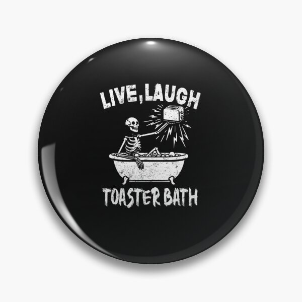 Artikelvorschau, Live Laugh Toaster Badeskelett entworfen und verkauft von sensorrehme.