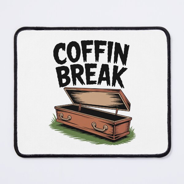 Item preview, Coffin Break designed and sold by Frank Ring.