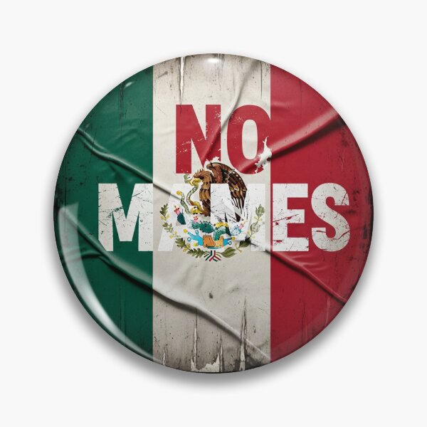 Item preview, Distressed Mexican Flag 'No Mames' Statement Design designed and sold by Amelia Design.