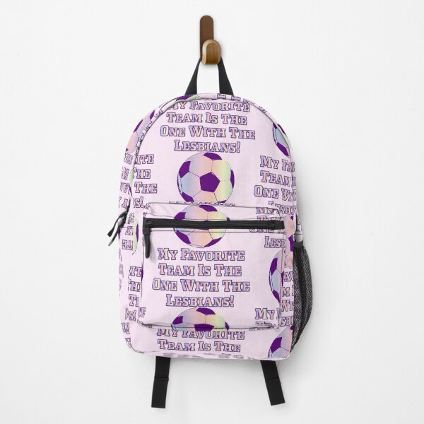 Item preview, My Favorite Team Is The One With The Lesbians - Women's Soccer Edition designed and sold by Uniq1.Arts.