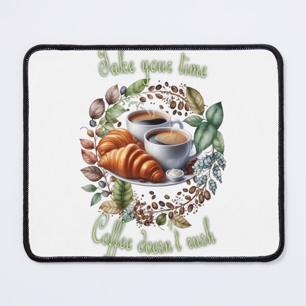 Item preview, Take your time designed and sold by McClellandChase.