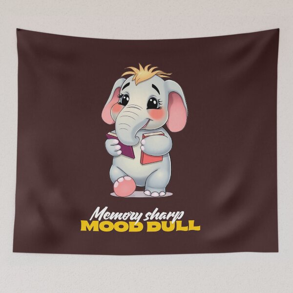 Item preview, Memory Sharp, Mood Dull – Funny Elephant Quote designed and sold by Red White Blue Studio.