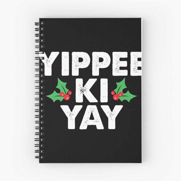 Item preview,  Yippee Ki Yay designed and sold by KevinLounsbury.