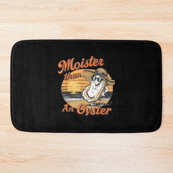 Item preview, 573 Moister Than An Oyster Shucking Funny Shellfish Shucker designed and sold by KevinLounsbury.