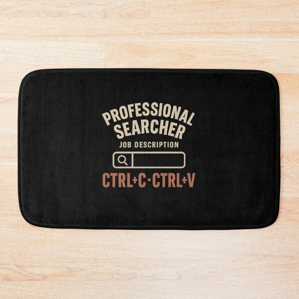 Item preview, Professional Searcher - Ctrl+C Ctrl+V (Retro Tech Humor) designed and sold by Work Life Tees.