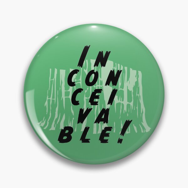 Item preview, Inconceivable designed and sold by PB&J Custom Designs.