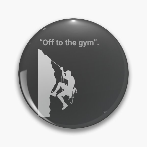 Item preview, Off to the gym! Climbing adventure design T Shirt dark version designed and sold by If a tree falls.