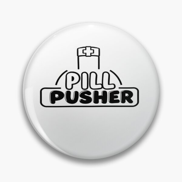 Item preview, Pill Pusher – Premium Nurse Gift Reloaded Edition designed and sold by Imaginarium of Chaos falcon88 .