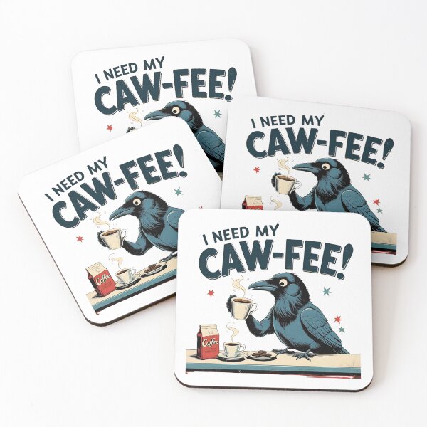 Item preview, I need my CAW-FEE! designed and sold by NicMacTees.