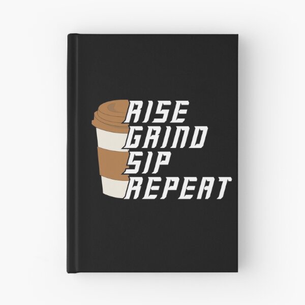 Item preview, Rise Grind Sip Repeat – Coffee Lover Motivational designed and sold by Bawek85Designs.