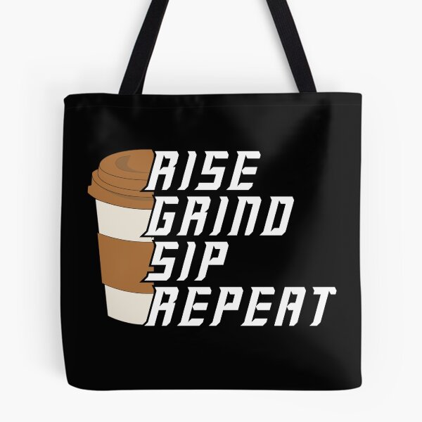 Item preview, Rise Grind Sip Repeat – Coffee Lover Motivational designed and sold by Bawek85Designs.