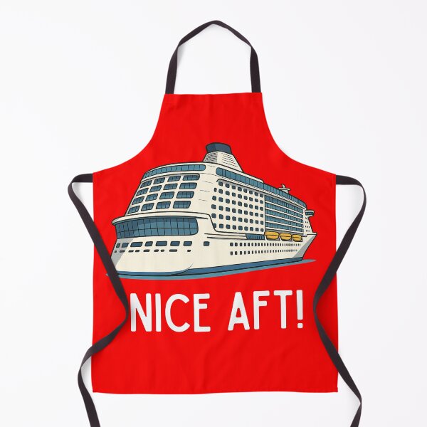 Item preview, Nice AFT – Funny Cruise Ship Pun T-Shirt designed and sold by Taberland.