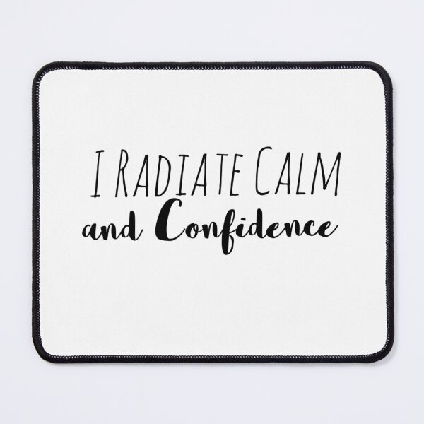 Item preview, I Radiate Calm and Confidence – Inner Peace Affirmation designed and sold by Camila Ardila.