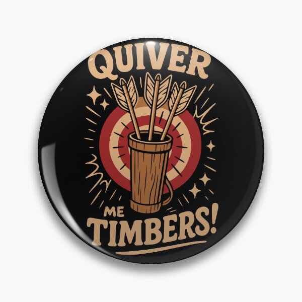 Item preview, Quiver Me Timbers Archery Bow Fun designed and sold by LuminOrb.