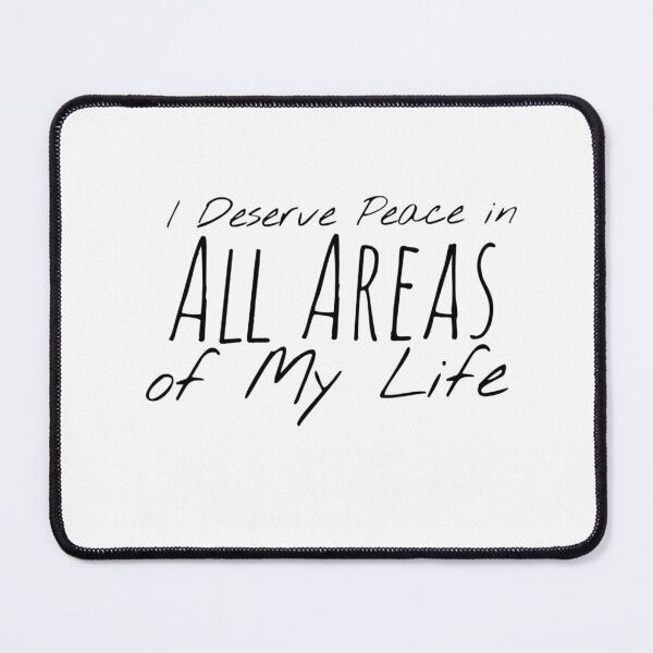 Item preview, I Deserve Peace in All Areas of My Life – Inner Harmony Affirmation designed and sold by Camila Ardila.